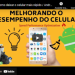 Deixar celular mais rápido