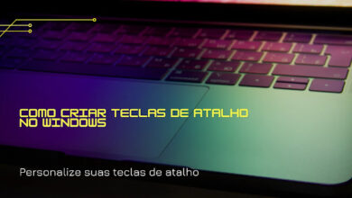 COMO CRIAR TECLAS DE ATALHO NO WINDOWS