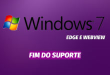 Edge e Webview fim do suporte ao Windows 7