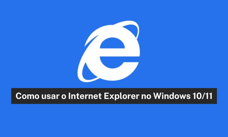 Como abrir o Internet Explorer no Windows 10