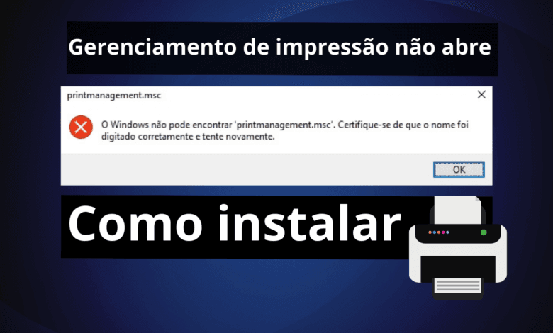 Gerenciamento de impressão não abre, como instalar?