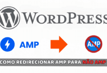 Como redirecionar páginas AMP para Non-AMP no Wordpress