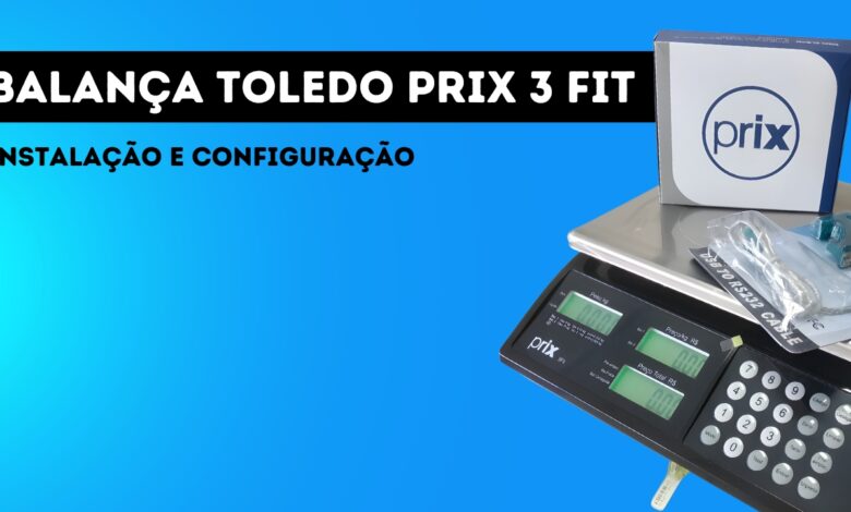 Como configurar Balança Toledo Prix 3 Fit