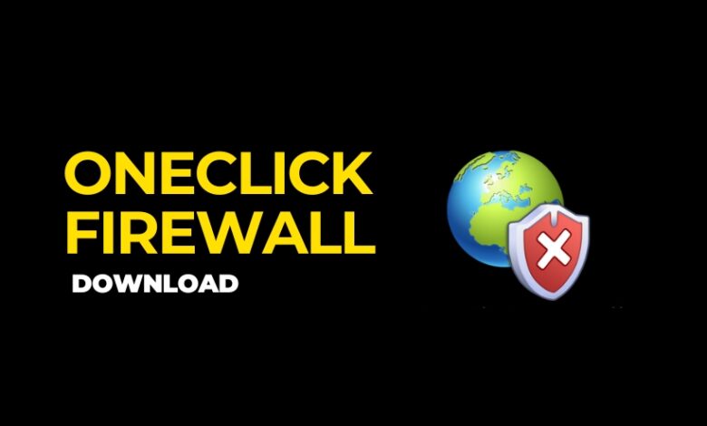 %Canal do Shin imagens% 1 OneClick Firewall Download